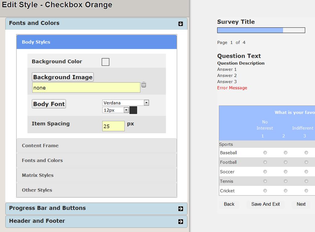 Finally, select Save to save your new Survey Style.