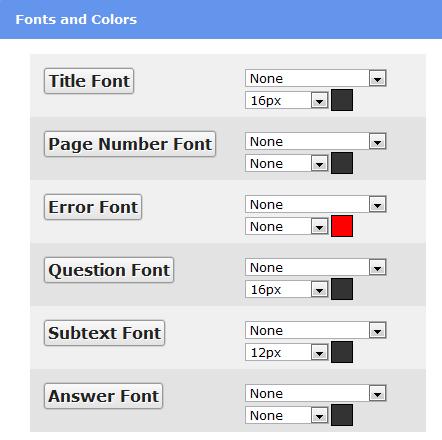 Next, set desired Fonts and Colors for the various text items in your survey.