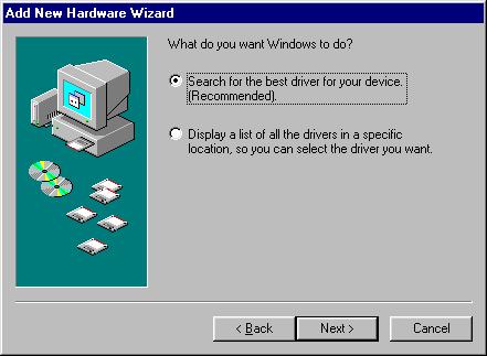 Chapter 3 Installation and Configuration 3.1.4 For Windows 98 1. When Windows tells you that the new device has been detected, click Next >. 2.