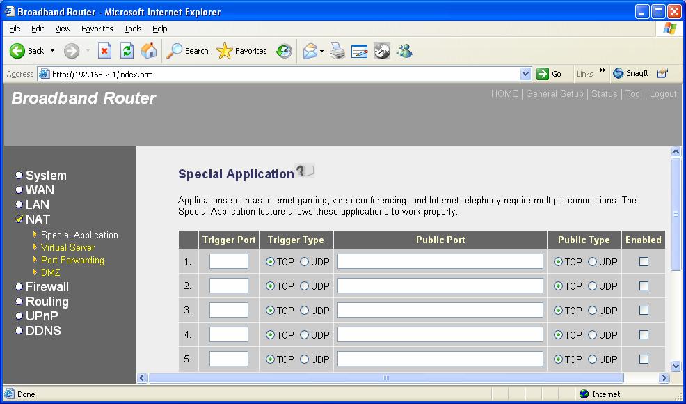 2.4.1 Special Application Some applications require multiple connections, such as Internet games, video conferencing, Internet telephony and others.