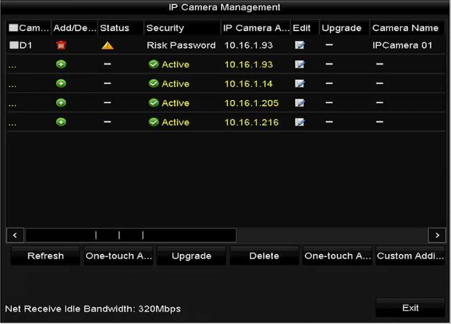 Select the Add IP Camera option from the right-click menu in live view mode or click Menu> Camera> Camera to enter the IP camera management interface. 2.
