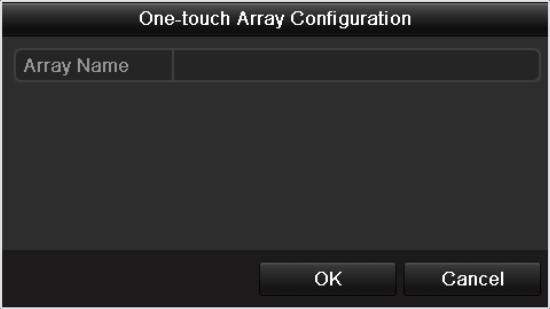 function can be enabled and then the disk array must be configured if you want to save recording and log files locally. Through one-touch configuration, you can quickly create the disk array.