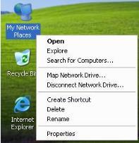 Appendix Windows XP ❶ Right click My Network Places on