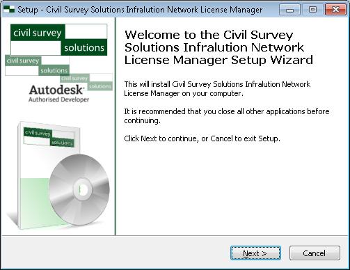 Step 1 Install the Network License Manager 1. Please install the Civil Survey Solutions Network License Manager onto your Licensing Server.