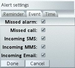 Alert settings - Event Select the types of events for which you want to execute a reminder while the phone is locked. Missed alarm: Remind if a calendar or time alarm was not dismissed.