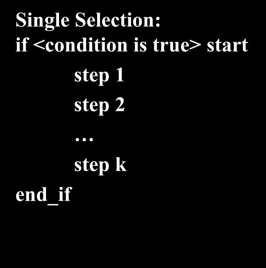 if Statement The similarity between single selection