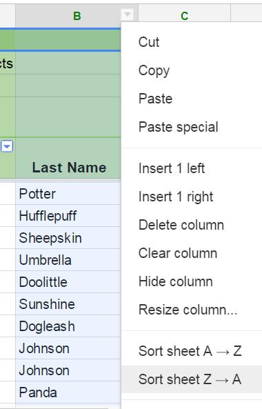 Setting a filter to view only those contacts that meet a certain criteria (e.g. live in a certain town) Instructions for SORTING alphabetically: 1. Select the ENTIRE column you want to sort by (e.g. Column B: Last Name ) 2.