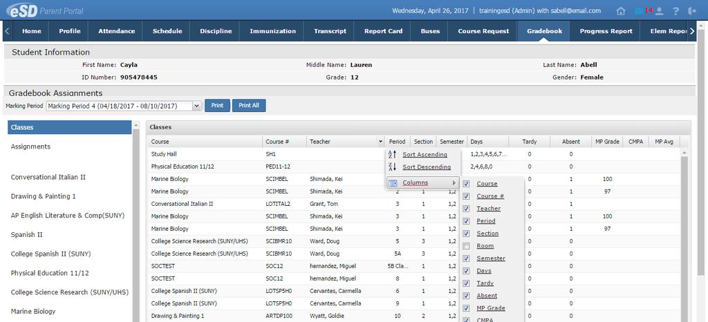 Gradebook Tab Click on the Gradebook tab to view the student s classes list and published assignments.