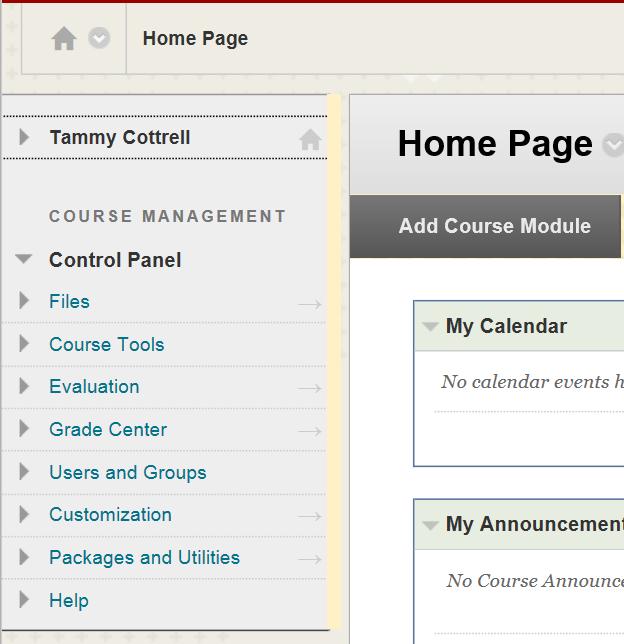 Course Management Menu: The Course Management menu is located on the lower left menu bar on the Course Home Page.