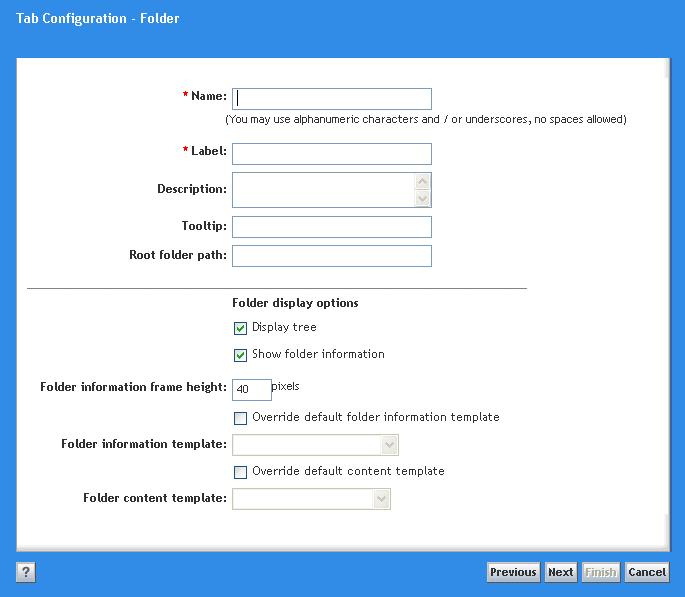 Configuring Tabs To create a new tab: 1. Start the TaskSpace user interface and log in. For instructions, refer to Starting the user interface, page 48. 2. Click Configuration. 3.