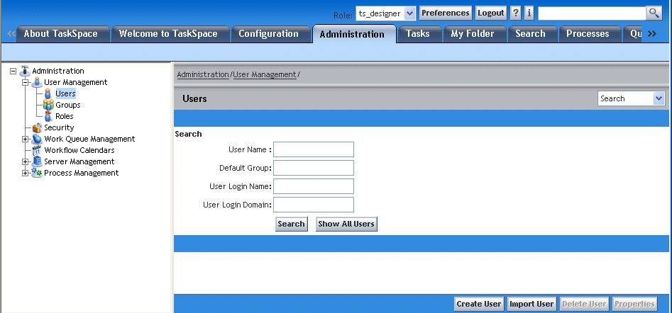 Preparing Users, Groups, and Roles 3. Navigate to Administration / User Management / Users. 4. In one or more search fields, type information about the user you want to find. Click Search.