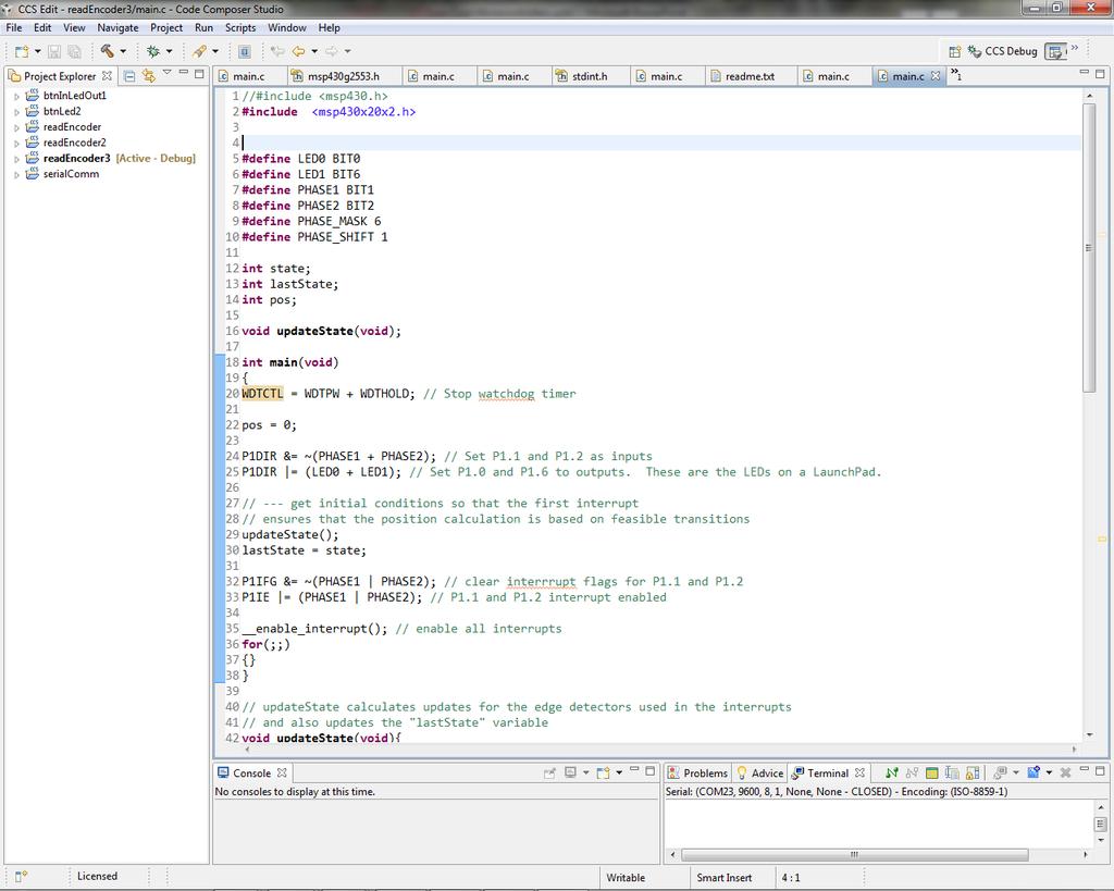 MSP430 LaunchPad Several IDEs: TI Code Composer Studio (CCS) IAR Embedded Workbench MSPGCC