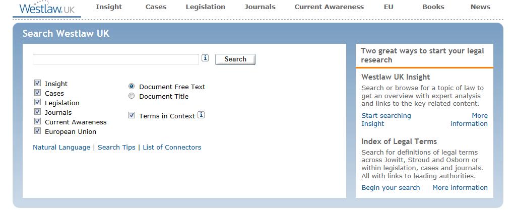 Basic Search Westlaw s home screen enables you to perform a general search across different types of UK and EU legal material available - cases, legislation and journals.