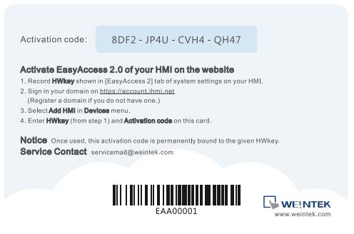 With an Activation Card on the Web If you have an activation card, you may activate the HMI with the Activation codes printed on the card through the domain management system.