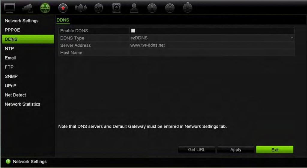 Chapter 11: Network settings DDNS settings DDNS servers allow you to connect to your recorder using a dynamic address. This dynamic address needs to be registered with a DNS service.