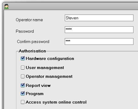 Program operators Add an operator Right-click on the Operators menu in the User panel and select Add operator In the Operator window enter the Name, Password and select the operator s options Click