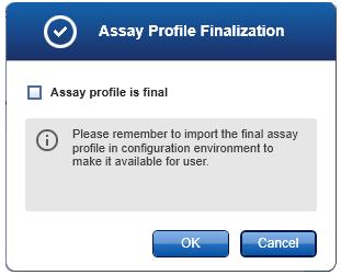 If all mandatory data are entered, clicking the "Save assay profile as.