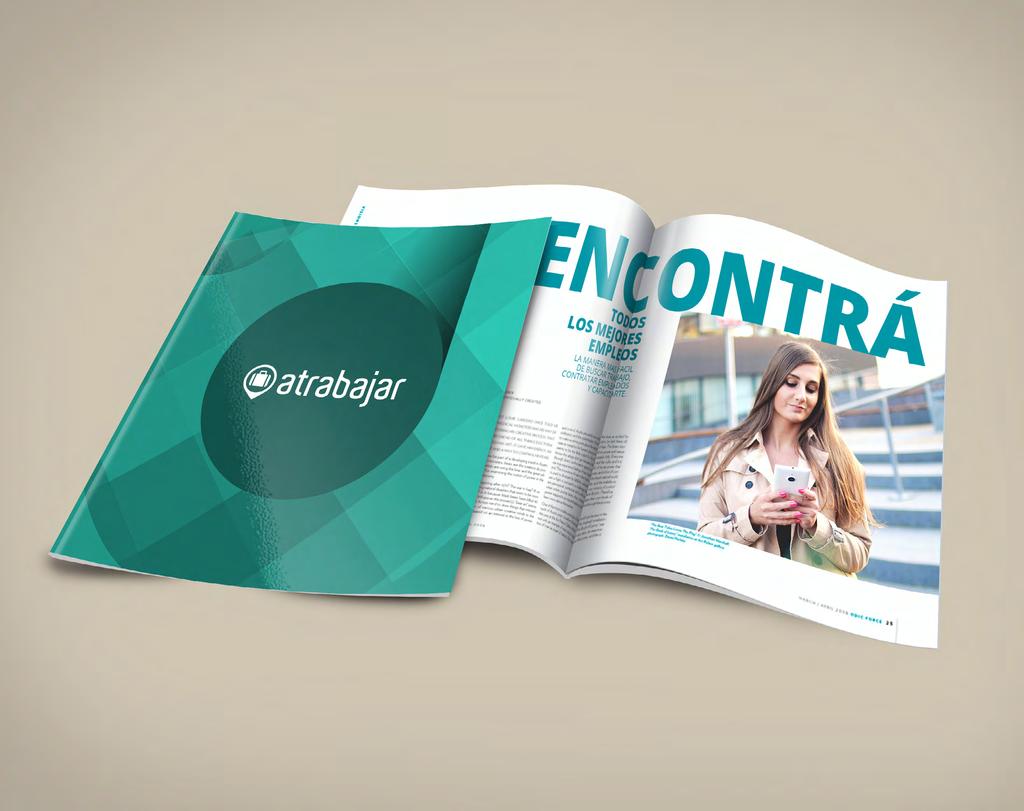 ATRABAJAR MAGAZINE Magazine designed to spread the new Atrabajar app.