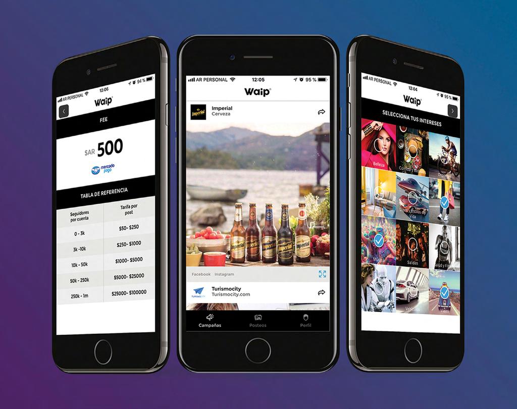 WAIP Waip is an application that connects micro-influencers of social media with leading brands to create powerful campaigns with a high degree of credibility, since the recommendations come from