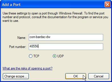 When prompted, use com-bardac-dw as the name and enter 48556 as the port number. Select the UDP button and then click the OK button.