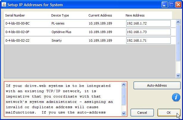 At this point, you have three choices on how to address your drive.web devices: Manually enter the desired IP address in the data entry box under the New Address heading (as shown above).