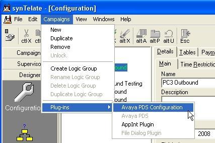 2. At the syntelate screen taskbar, navigate to Campaigns Plug-ins Avaya PDS