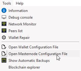 3.2) Populating the configuration file In the wallet, under Tools, click on the Open Masternode Configuration File entry: Choose a simple text editor (notepad / TextEdit / gedit) to open the file.