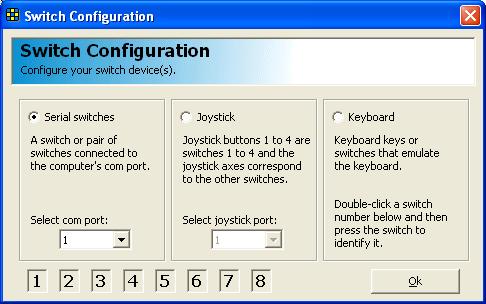 Now click on the Configure Switches button. The Switch Configuration allows serial, joystick or keyboard switches. There are three types of switch connection supported: serial, joystick and keyboard.