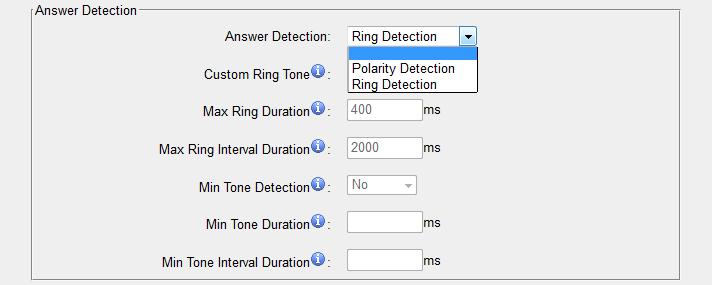If the PSTN trunk sends polarity after answering the call, users can choose "Polarity Detection"; or else choose "Ring Detection", and configure the