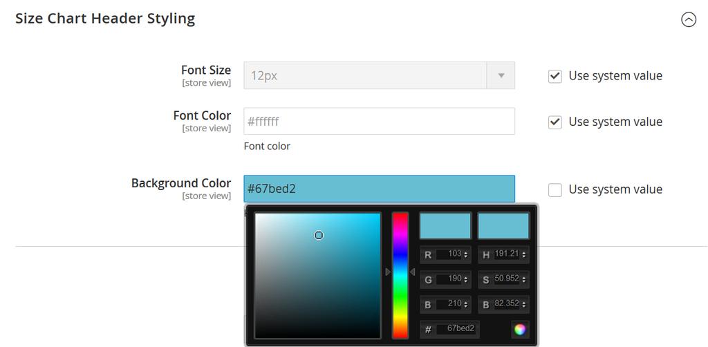 Size Chart Header Style Settings 1. Font Size: Select and set the font size of Size Chart header according to your theme font scheme. Default Font Size is 12px 2.