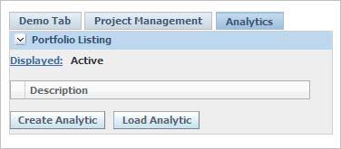 Portfolios Analytics Tab Use the Analytics tab to create new analytics as well as load existing analytics and view the results.