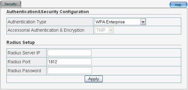 5 WPA Enterprise This security mode is used when a RADIUS server is connected to ZEW3003. Accessorial Authentication & Encryption: Default setting is TKIP.