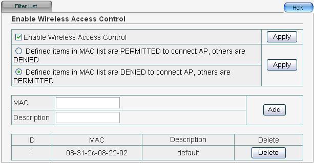 Note: You need to configure WDS setting when selecting AP or AP+WDS radio mode. Wireless Bridge MAC: Input the MAC address of another access point. Description: The description of wireless bridge.