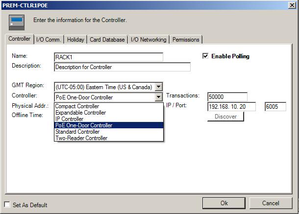 Figure 2.3.2 Controller setup window "Controller" tab is used to specify controller type and IP/TCPIP settings. Select "PoE One-Door Controller" for controller type.
