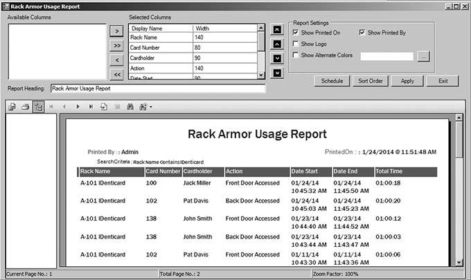 4.2 Rack Armor Usage Report The Rack Armor Usage Report allows auditing of which racks were accessed when, by whom, and for how long.