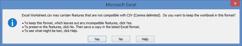 EXPORT IN CSV FILE FORMAT (CONTINUED) Another window opens, this one informing the user