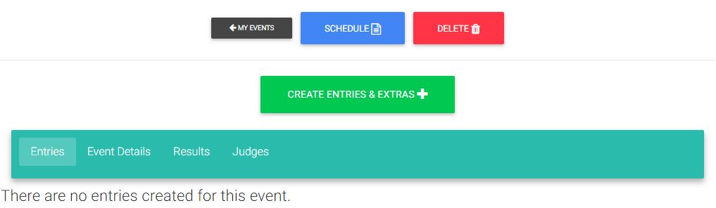 Create Entries 4 Create Entries 6 Now that you have clicked on the 'Enter Online' button the event has now been shortlisted into your 'My Events' list.