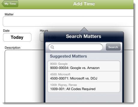 Choosing a Matter Suggested Matters When you tap on the Matter field, the Search Matter pop-up appears.