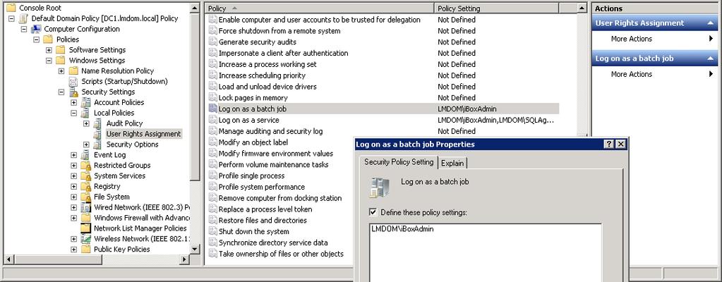 Log on as a service policy The Log on as a service policy is defined and contains the WorkZone Find Admin user.