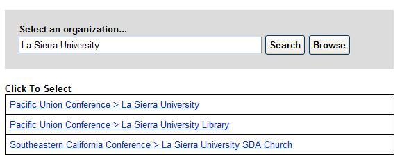 Type in La Sierra University as the Sponsoring Organization. 12.