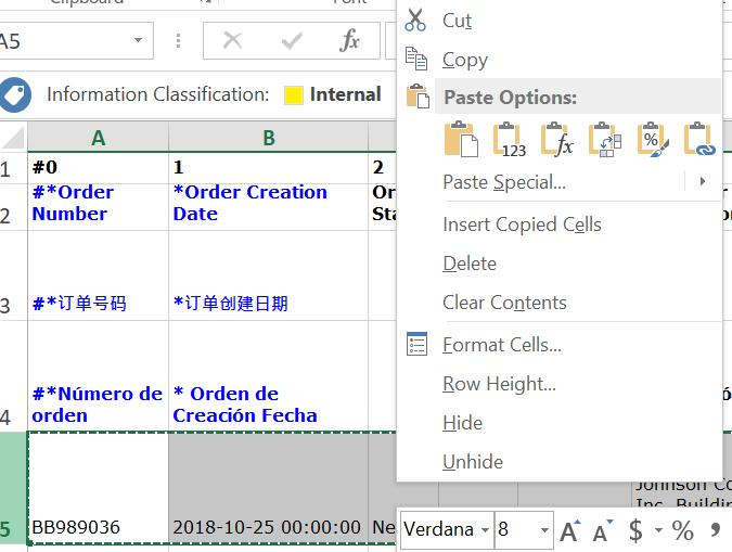 edit the rows with the new information for the order. A. Click the number of the row on the left side of the row to select the entire row. B.