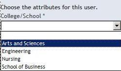 Next, if you selected yes, you choose a College/School affiliation for the user from the drop-down menu.