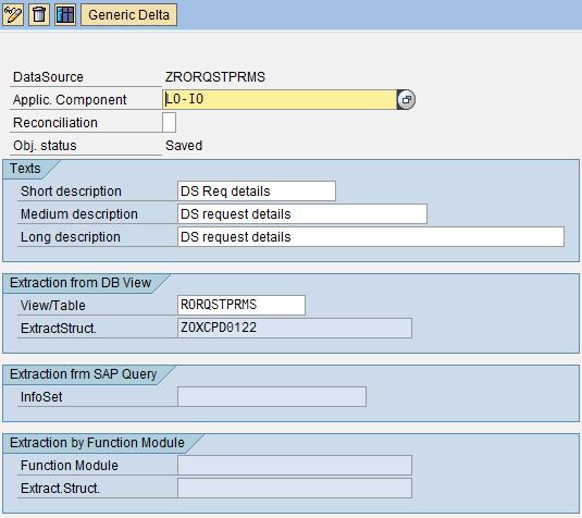 Step By Step Process in Detail: Create Data Source based on RORQSTPRMS table and Enable Properties as Real time enable in SAP Source System.