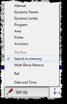 Set Up Search in Memory Search in memory: is the search for point in the program where it was interrupted and the subsequent recovery cycle or the search for a block where processing will begin.