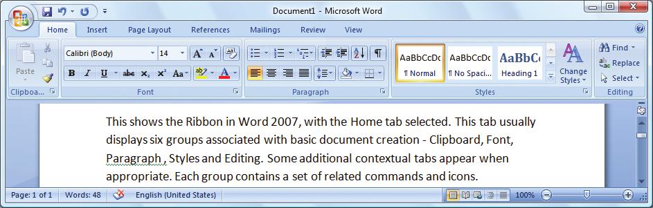 Ribbon Technology Whichever edition you have, the most notable feature of Office 2007 is the entirely new graphical user interface based on the Ribbon technology.