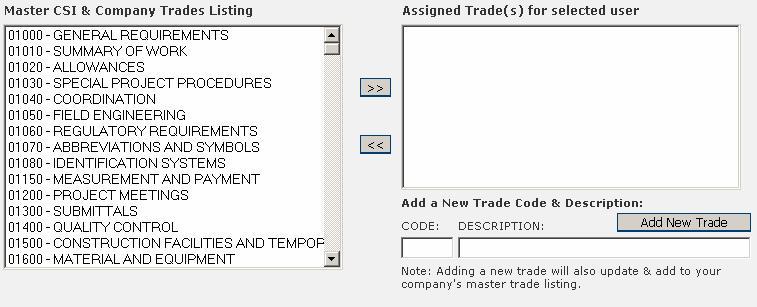 Assigning Trade Window Select [Save Changes] to add this new employee. Add Contact To add an additional contact, choose the [Add Contact] button.