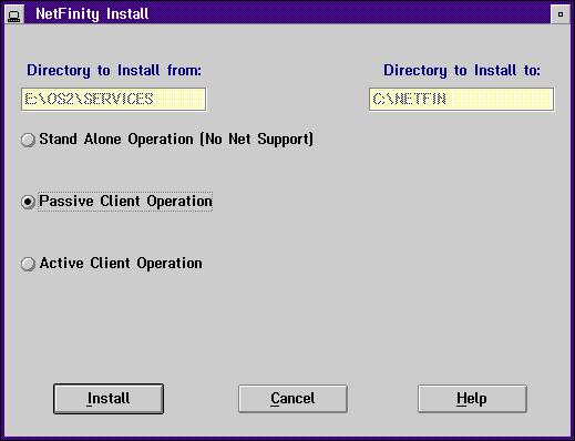 Installing on OS/2 Systems without LAN Server Advanced The NetFinity Install dialog box appears. 4. In the Directory to Install from field, type the drive letter of the floppy drive or CD-ROM drive.