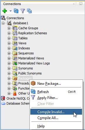 Working with PL/SQL Figure 4 50 Select Compile Invalid The Compile Invalid dialog displays. Locate the Apply button. 2. Click Apply. TimesTen compiles all of your invalid PL/SQL packages.