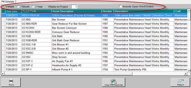 PM and Work Order Schedule Utility PM and Work Order Schedule Utility Work orders and PMs that are forecast may be viewed either in a table format (PM Schedule) or a calendar format (PM Calendar).