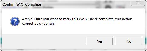 Completing a Work Order Completing a Work Order To complete a work order: 1. Find and select the work order you want to complete from the Work Order Finder.